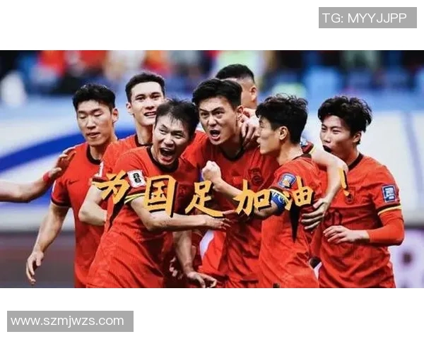中国足球12强赛直播全程回顾与精彩瞬间分析尽在这里